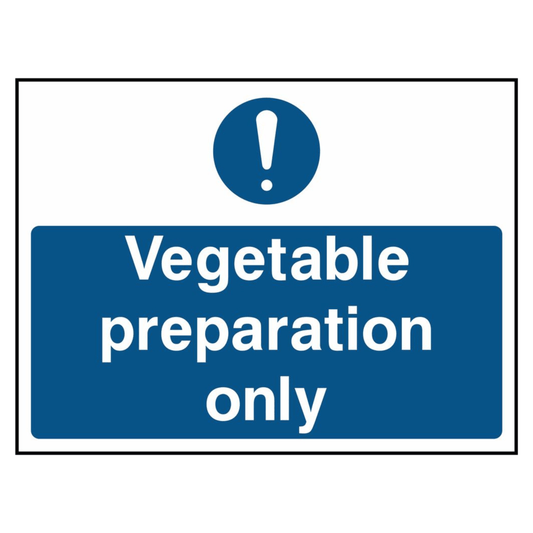 vegetable-preparation-only-sign