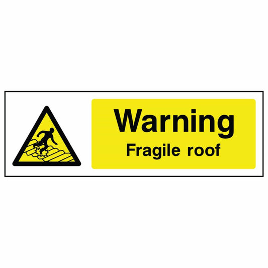 Warning - Fragile Roof Sign