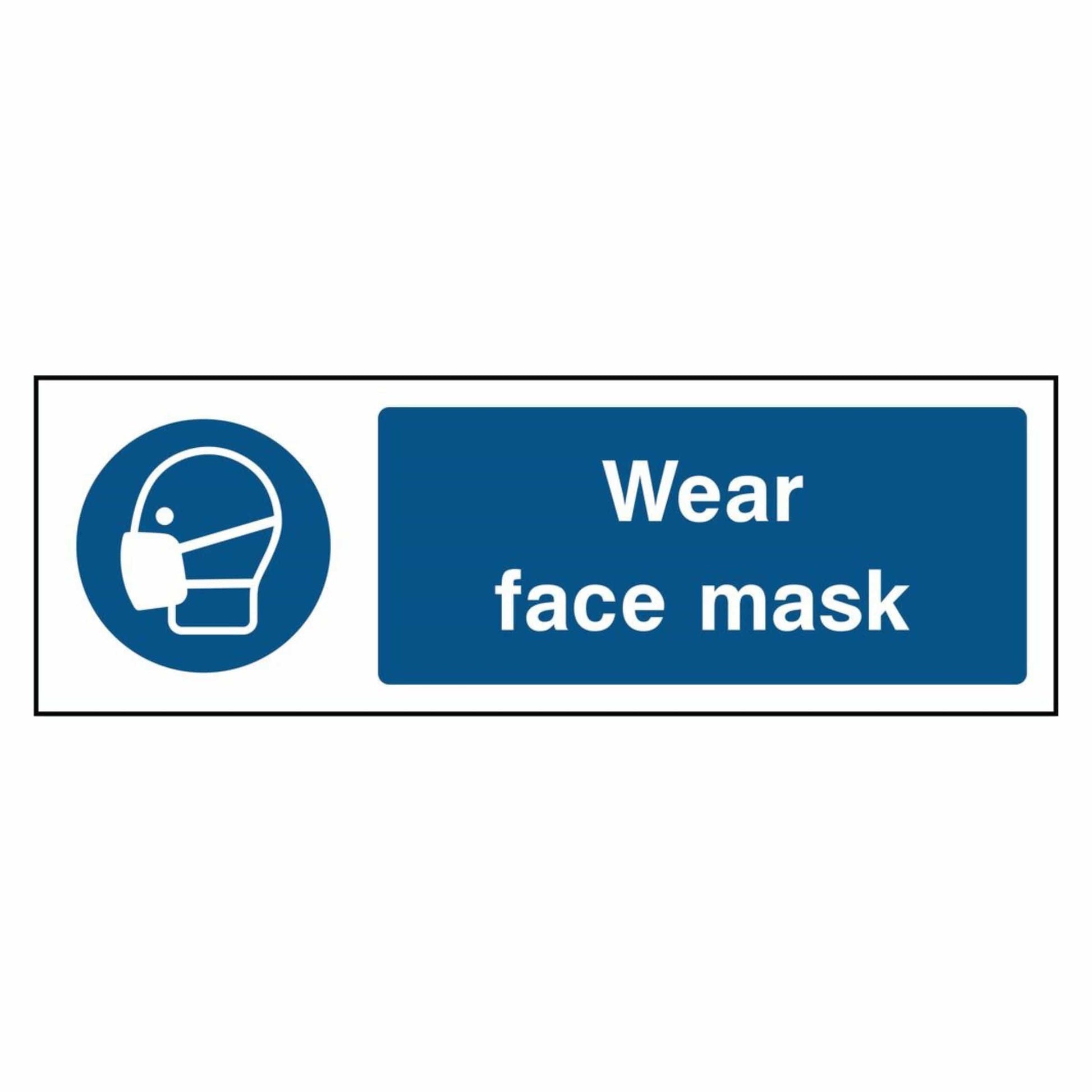 Wear Face Mask PPE Sign