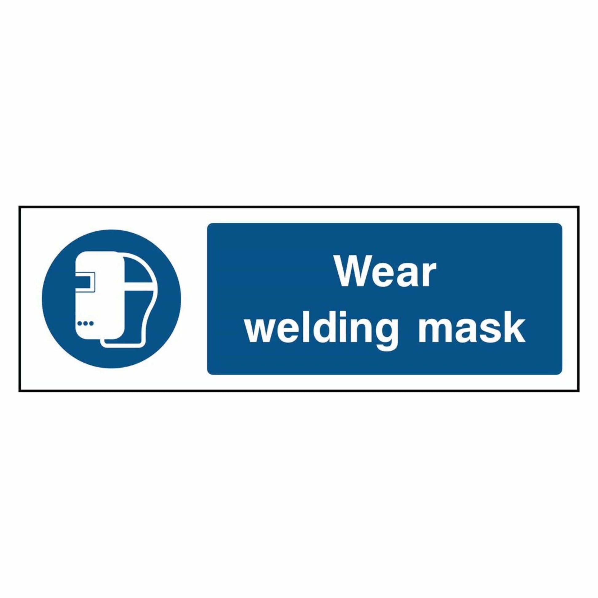 Wear Welding Mask Mandatory Sign